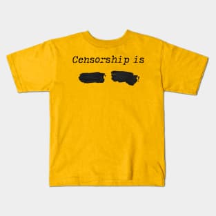 Censorship is not okay Kids T-Shirt